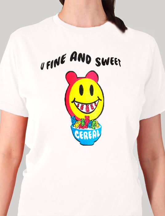 U FINE AND SWEET T-SHIRT